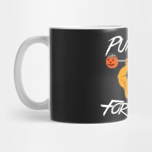 PUMPED FOR FALL (TEXT OPTION) Mug